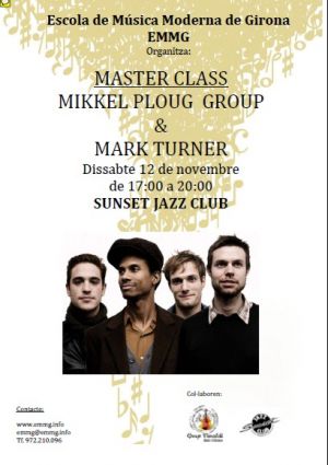 L'Escola de Música Moderna de Girona organitza una Master Class amb Mikkel Ploug Group i Mark Turner